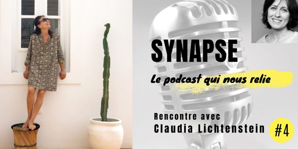 Interview de Claudia Lichtenstein pour Synapse