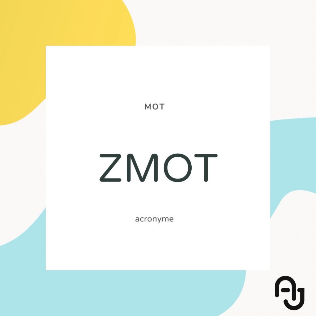 zmot-communication ZMOT définition